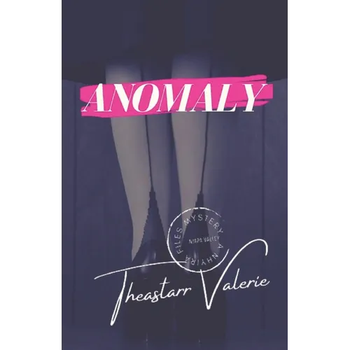 Anomaly