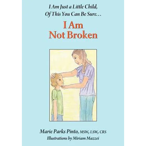 I Am Not Broken