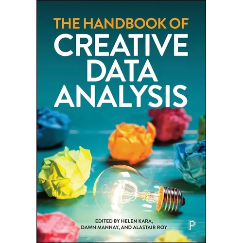 The Handbook of Creative Data Analysis