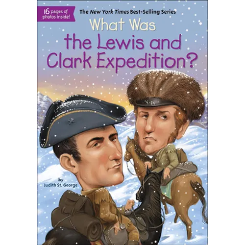 What Was the Lewis and Clark Expedition?