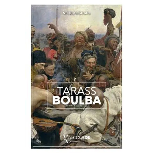 Tarass Boulba: bilingue russe/français (+ lecture audio intégrée)