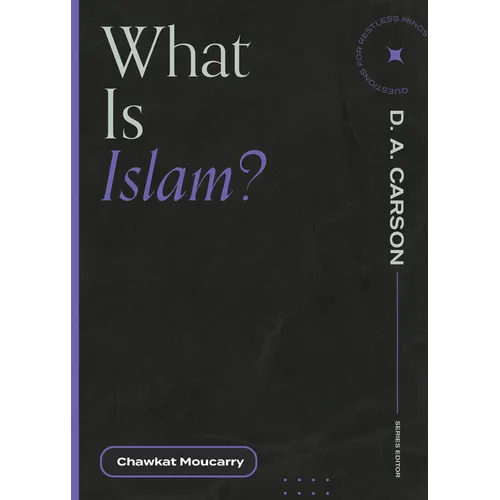 What Is Islam?