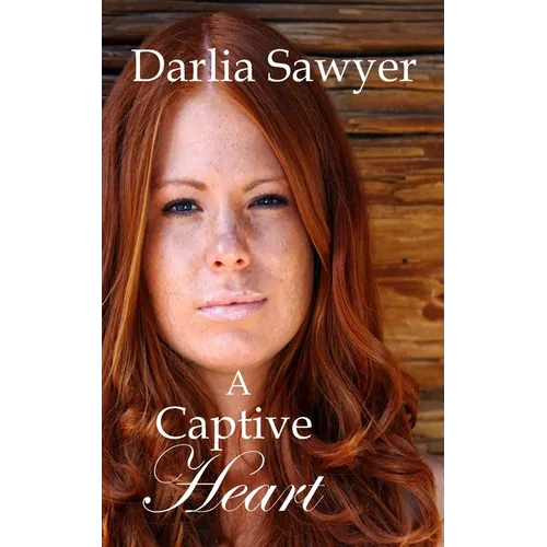 A Captive Heart