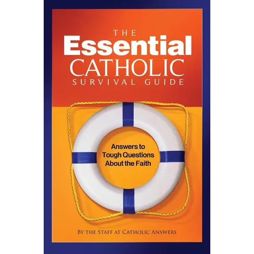 Essential Catholic Survival Guide