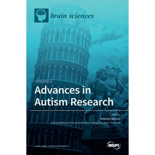 Advances in Autism Research: Volume 2