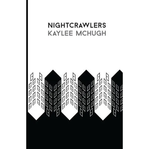 Nightcrawlers