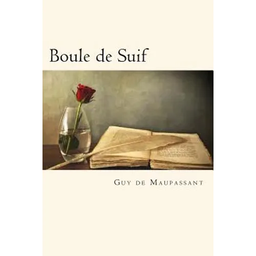 Boule de Suif (French Edition)