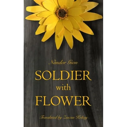 Soldier with Flower