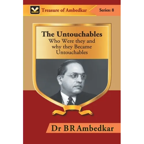 The Untouchables: Who were they and why they Became Untouchables