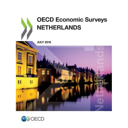 OECD Economic Surveys: Netherlands 2018