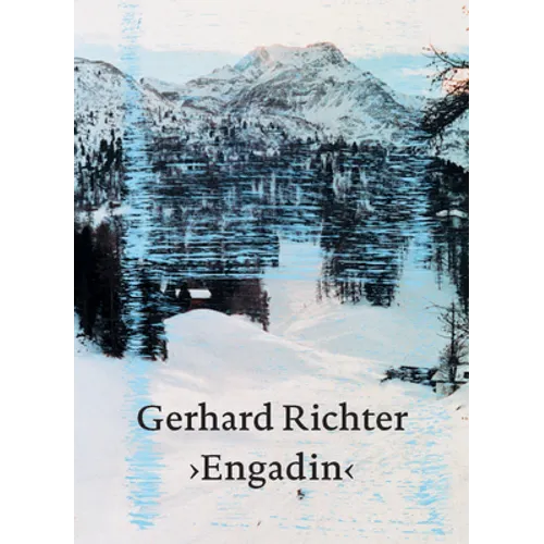 Gerhard Richter: Engadin