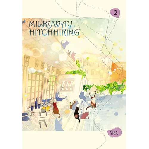 Milkyway Hitchhiking, Volume 2