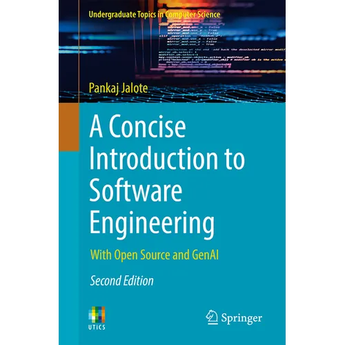 A Concise Introduction to Software Engineering: With Open Source and Genai