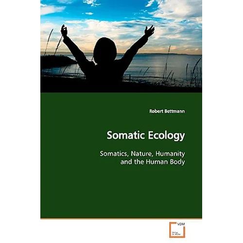 Somatic Ecology