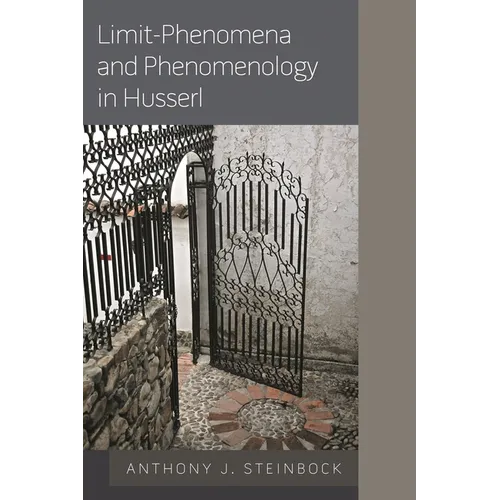 Limit-Phenomena and Phenomenology in Husserl