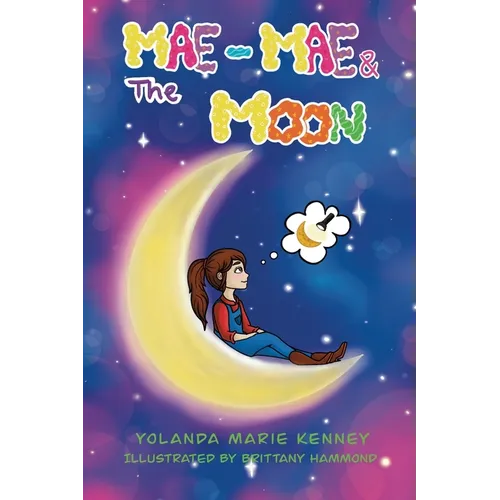 Mae-Mae & The Moon