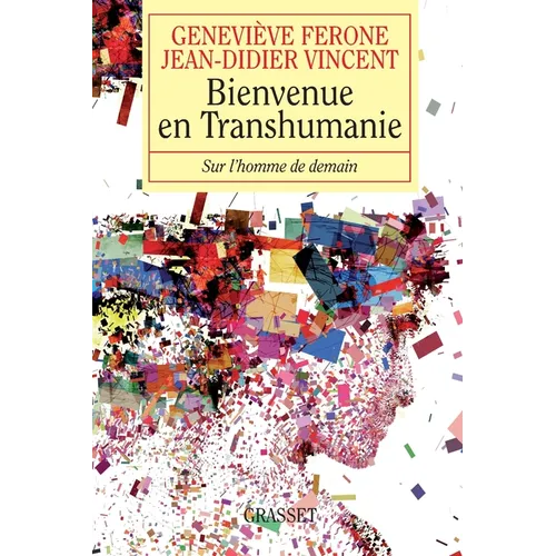 Bienvenue en Transhumanie