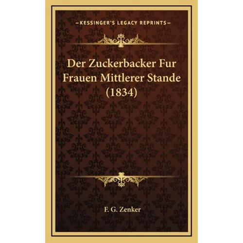 Der Zuckerbacker Fur Frauen Mittlerer Stande (1834)