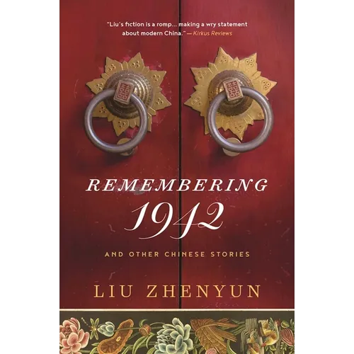 Remembering 1942: And Other Chinese Stories
