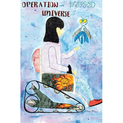Operation Weird Universe