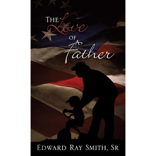 The Love of a Father