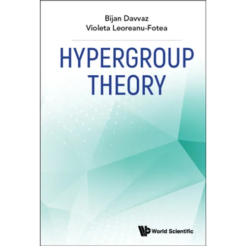 Hypergroup Theory