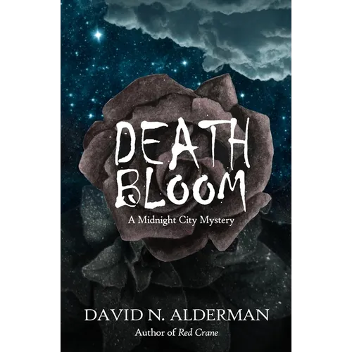 Death Bloom: A Midnight City Mystery