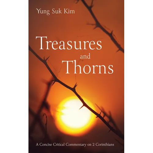 Treasures and Thorns