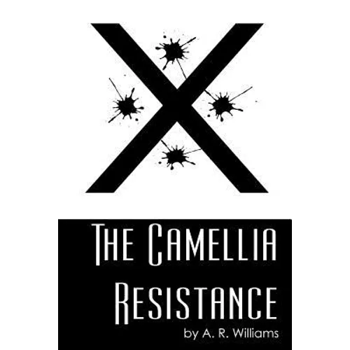 The Camellia Resistance