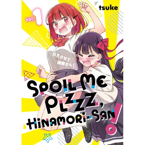Spoil Me Plzzz, Hinamori-San! 1