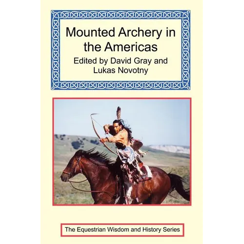 Mounted Archery in the Americas