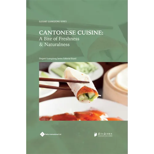 Cantonese Cuisine: A Bite of Freshness and Naturalness