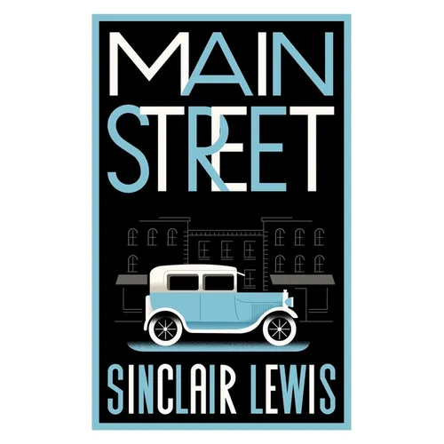Main Street: Fully Annotated Edition with Over 400 Notes