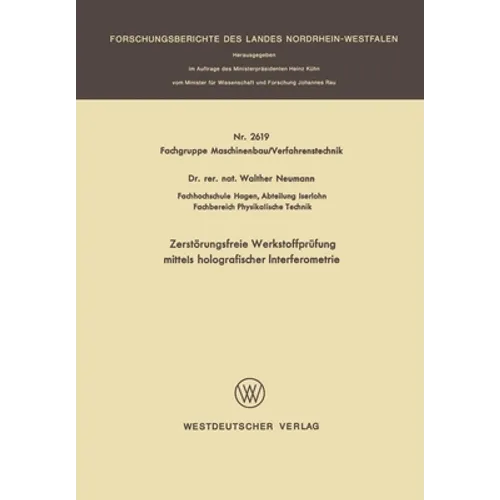 Zerstörungsfreie Werkstoffprüfung mittels holografischer Interferometrie