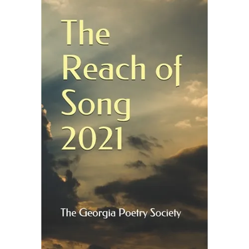 The Reach of Song 2021