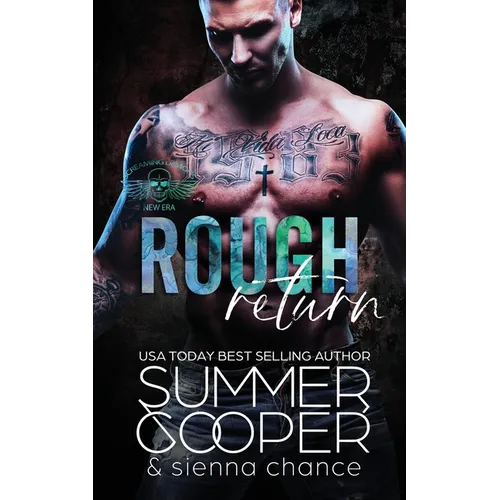 Rough Return: A Motorcycle Club New Adult Romance