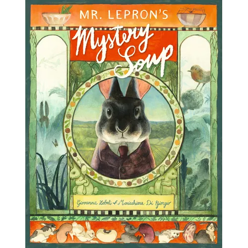 Mr. Lepron's Mystery Soup