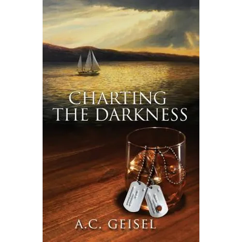 Charting the Darkness, A Novel