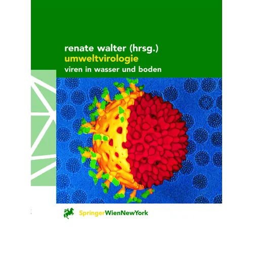 Umweltvirologie: Viren in Wasser Und Boden