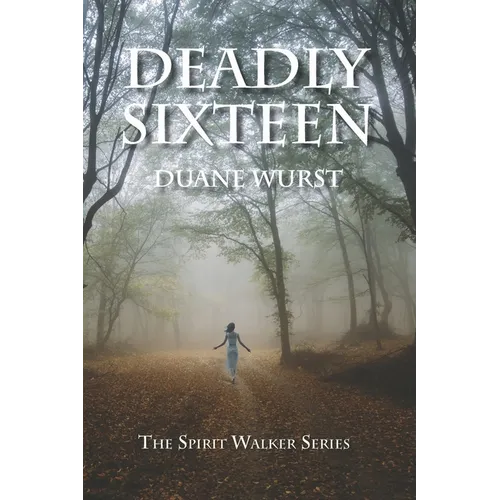 Deadly Sixteen
