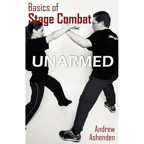 Basics of Stage Combat: Unarmed