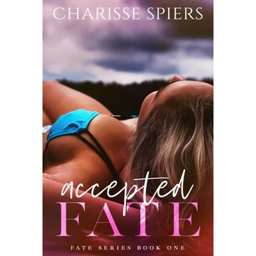 Accepted Fate