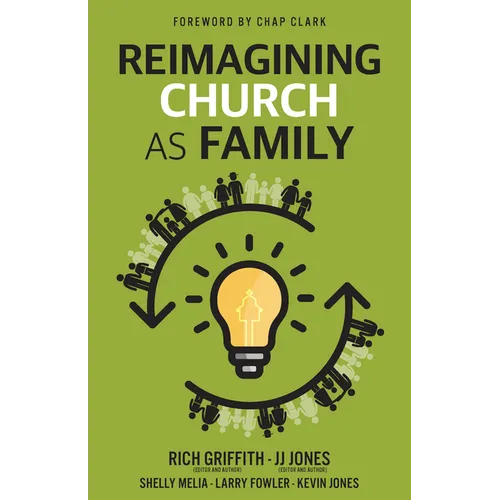 Reimagining Church as Family