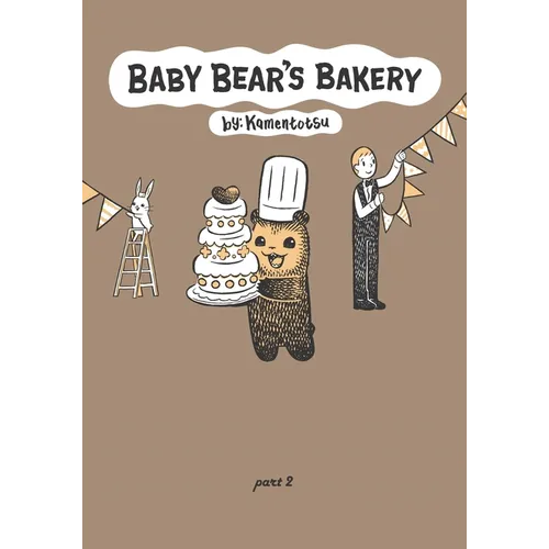 Baby Bear's Bakery, Part 2