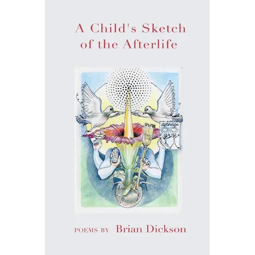 A Child's Sketch of the Afterlife