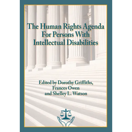 The Human Rights Agenda for Persons with Intellectual Disabilities