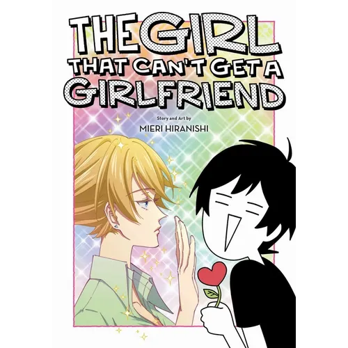 The Girl That Can't Get a Girlfriend
