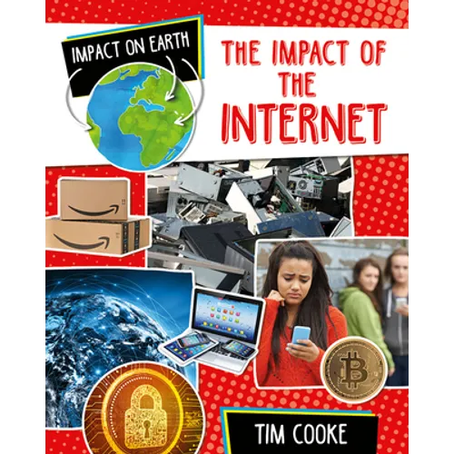 The Impact of the Internet