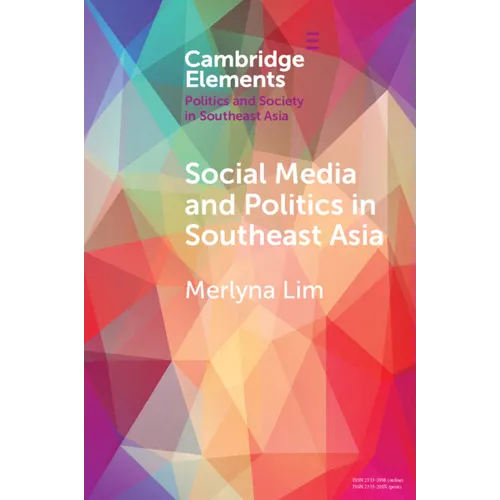 Social Media and Politics in Southeast Asia