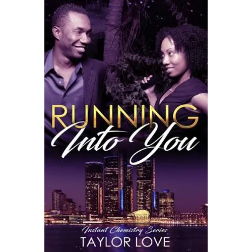 Running Into You: Instant Chemistry Series